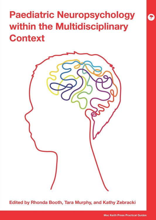 Paediatric Neuropsychology Within the Multidisciplinary Context